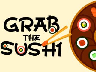 Grab The Sushi